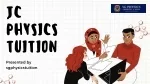 JC Physics Tuition - slide 1
