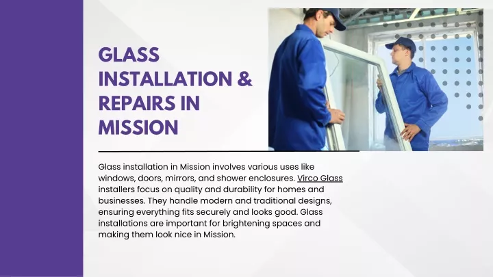 glass installation repairs in mission