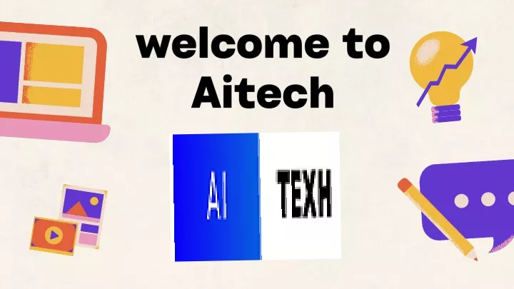 welcome to aitech