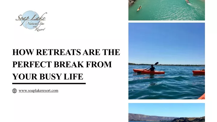 how retreats are the perfect break from your busy