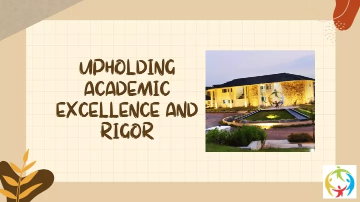 upholding academic excellence and rigor