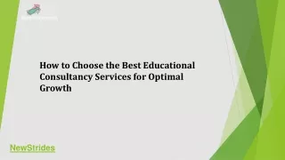How to Choose the Best Educational Consultancy Services for Optimal Growth