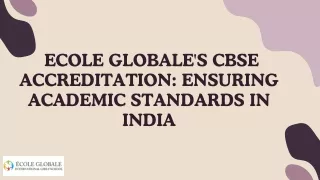 Ecole Gloable's CBSE Accreditation: Ensuring Academic Standards in India
