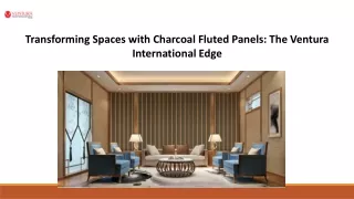 Charcoal Fluted Panels - Ventura International