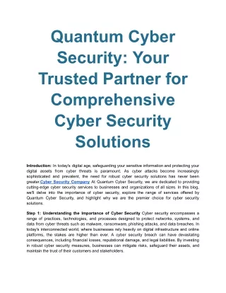 Quantum Cyber Security_ Your Trusted Partner for Comprehensive Cyber Security Solutions