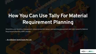 How You Can Use Tally For Material Requirement Planning