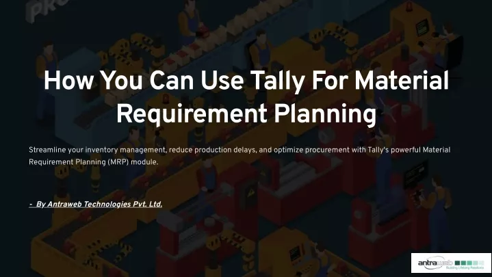 how you can use tally for material requirement