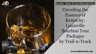 Louisville Bourbon Tour Packages