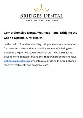 Comprehensive Dental Wellness Plans Bridging the Gap to Optimal Oral Health