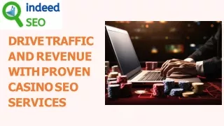 Drive Traffic And Revenue With Proven Casino SEO Services