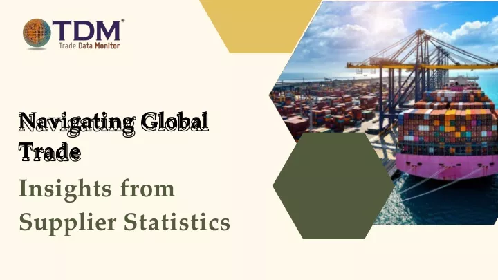 navigating global trade insights from supplier statistics