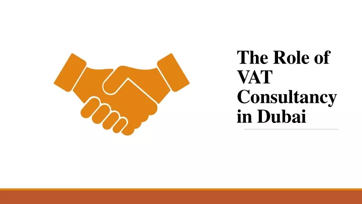 the role of vat consultancy in dubai