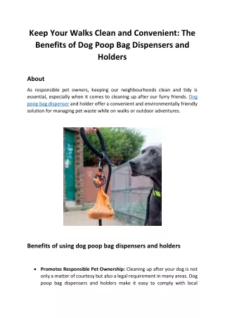 Keep Your Walks Clean and Convenient The Benefits of Dog Poop Bag Dispensers and Holders