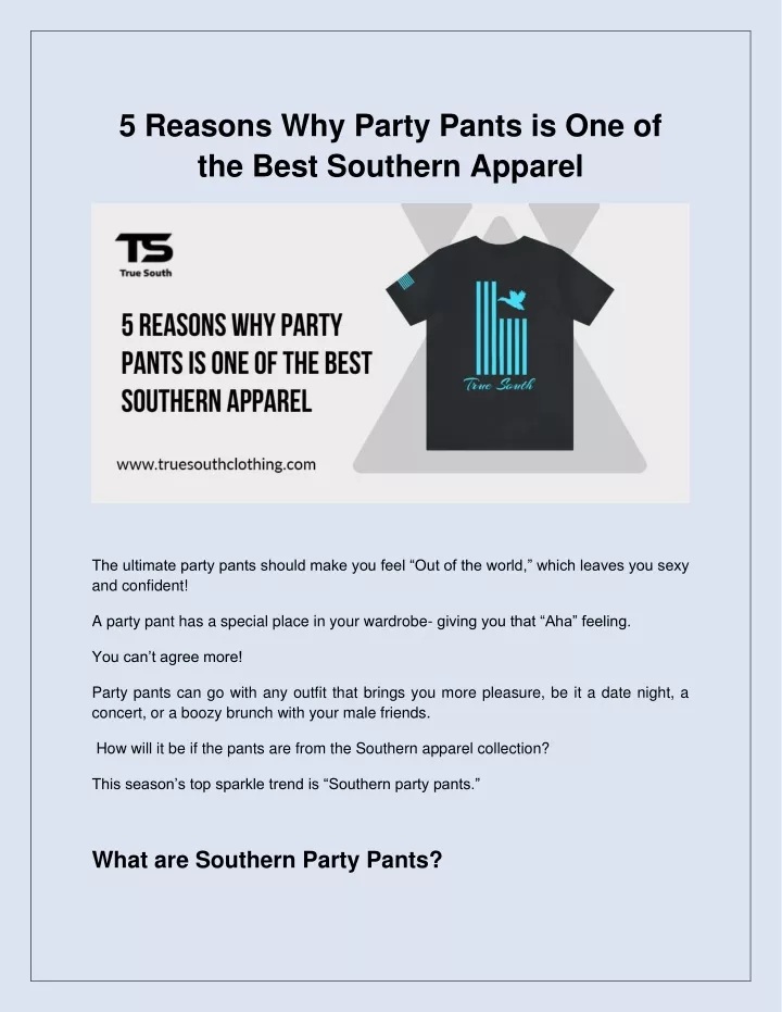 5 reasons why party pants is one of the best