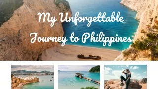 My Journey To Philippines