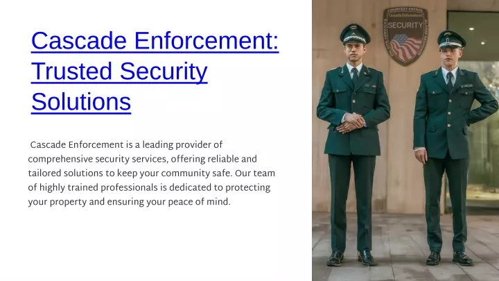 cascade enforcement trusted security solutions