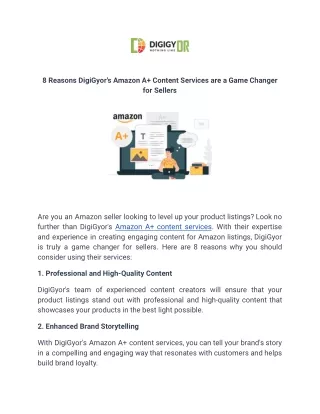 8 Reasons DigiGyor's Amazon A  Content Services are a Game Changer for Sellers