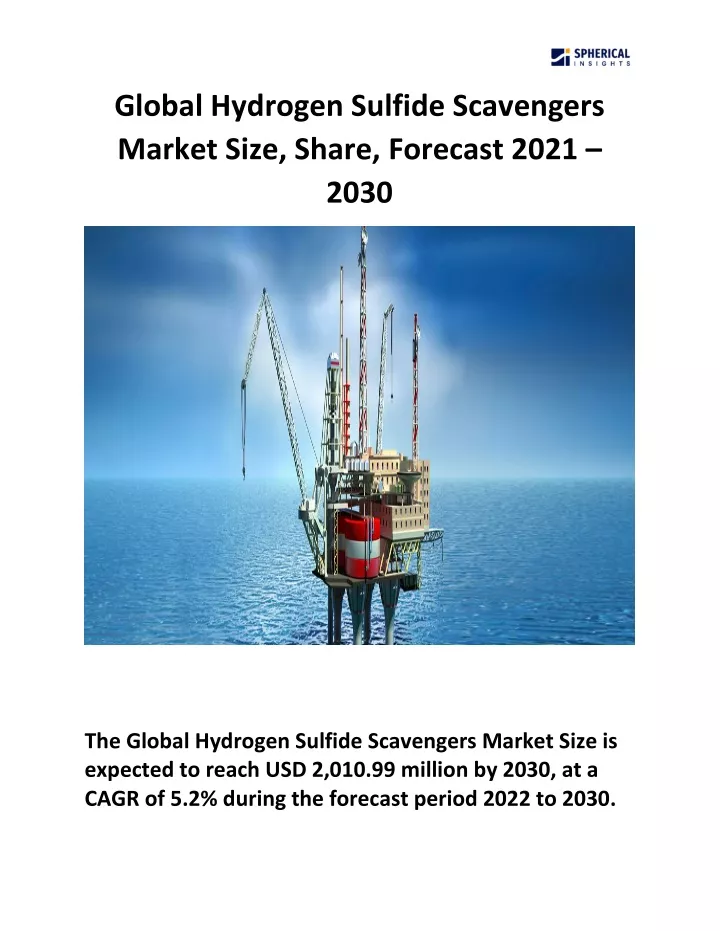 global hydrogen sulfide scavengers market size