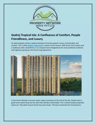 Godrej Tropical Isle and A Confluence of Comfort, People Friendliness, and Luxury