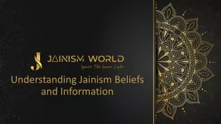 Understanding Jainism Beliefs and Information