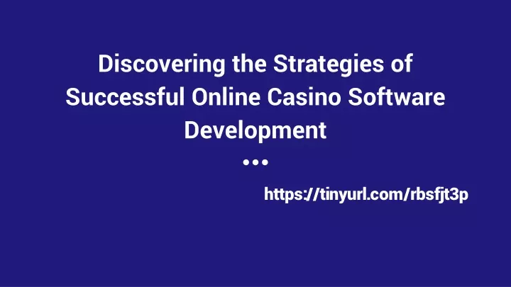 discovering the strategies of successful online casino software development