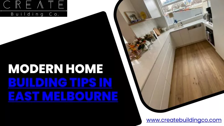 modern home building tips in east melbourne