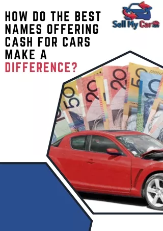 How Do the Best Names Offering Cash for Cars Make a Difference?