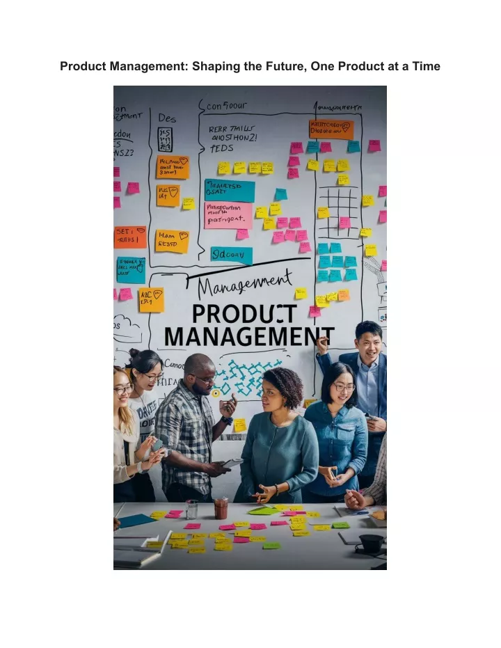 product management shaping the future one product