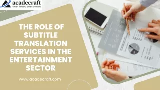 the Role of subtitle translation services in the entertainment sector