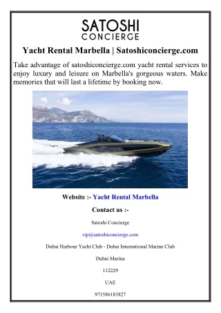 Yacht Rental Marbella  Satoshiconcierge.com