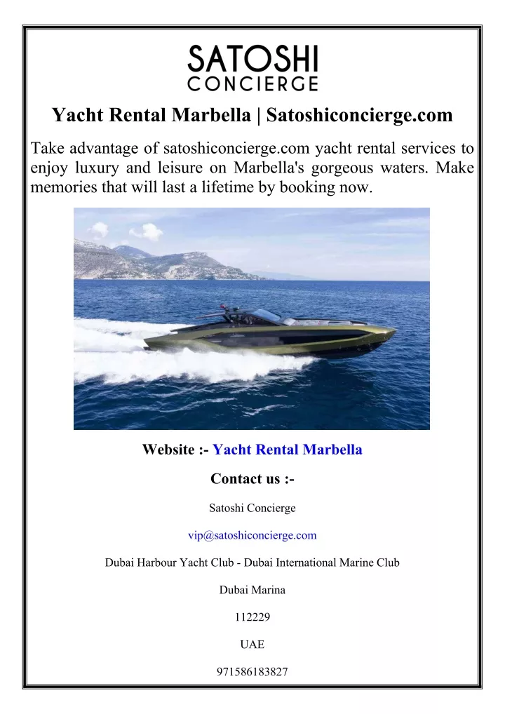 yacht rental marbella satoshiconcierge com