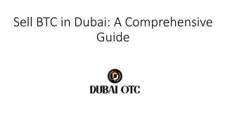 Sell BTC in Dubai: A Comprehensive Guide