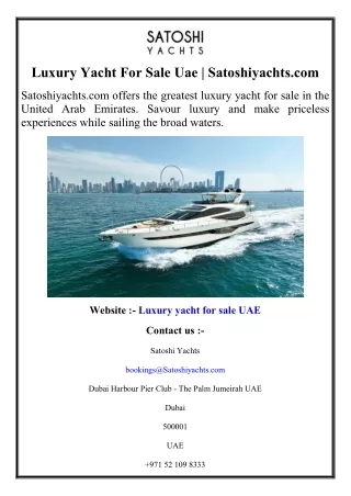 Luxury Yacht For Sale Uae  Satoshiyachts.com