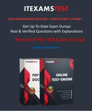 To get the best results, download the most recent PDF Microsoft MD-102.