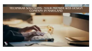 Technikar Solutions - Your Premier Web Design Company In Maryland