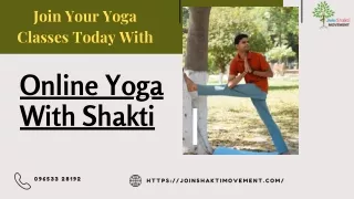 Online Yoga With Shakti -Transform Your Practice Anywhere