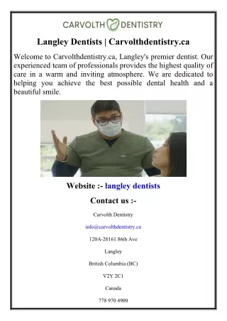 Langley Dentists  Carvolthdentistry.ca