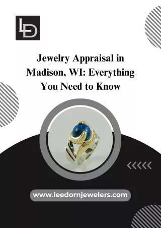 Jewelry Appraisal in Madison, WI Everything You Need to Know