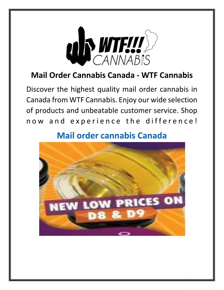 mail order cannabis canada wtf cannabis