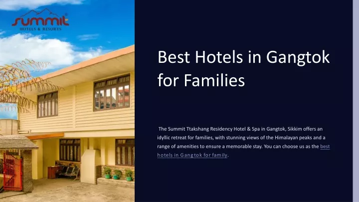 best hotels in gangtok for families