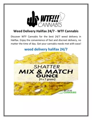 Weed Delivery Halifax 247 - WTF Cannabis