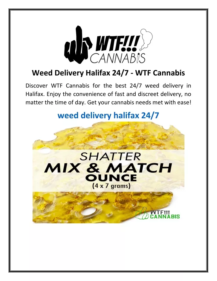 weed delivery halifax 24 7 wtf cannabis