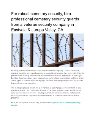 For robust cemetery security, hire professional cemetery security guards from a veteran security company in Eastvale & J