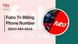 Fubo TV Billing Phone Number | Call (800) 484-6514