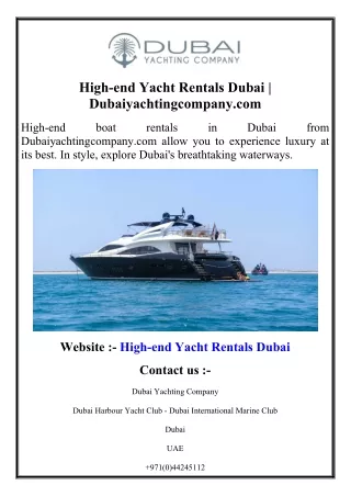 High-end Yacht Rentals Dubai  Dubaiyachtingcompany.com