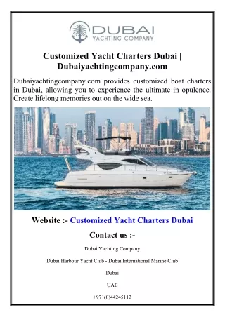 Customized Yacht Charters Dubai  Dubaiyachtingcompany.com