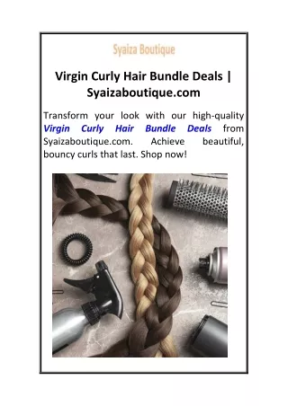 Virgin Curly Hair Bundle Deals  Syaizaboutique.com