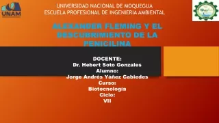 ALEXANDER FLEMING Y SU APORTE A LA MEDICINA MEDIANTE EL DESCUBRIMIENTO DE LA PENICILINA