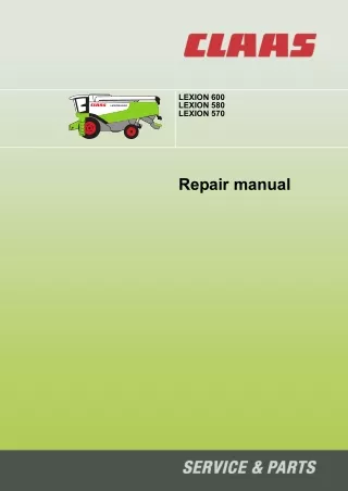 CLAAS LEXION 600 580 570 Combines Service Repair Manual Instant Download