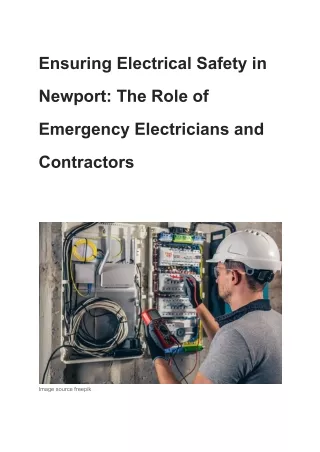 Ensuring Electrical Safety in Newport_ The Role of Emergency Electricians and Contractors